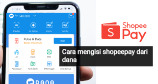 Cara mengisi shopeepay dari dana