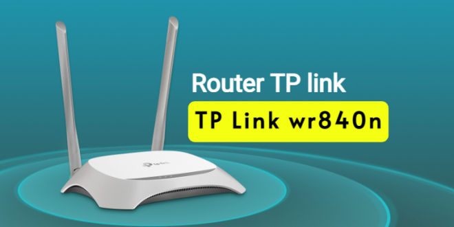 http tplinkwifi net tl wr840n