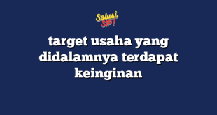 target usaha yang didalamnya terdapat keinginan