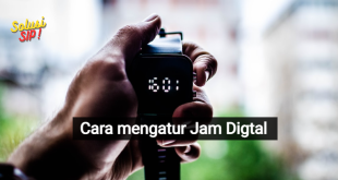 cara atur jam digital