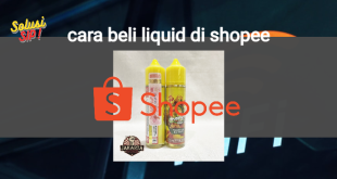 cara beli liquid di shopee