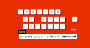 cara mengubah tulisan di keyboard